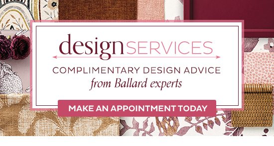 Design Services - Complimentary Design Advice from Ballard Experts. Make an appointment today.