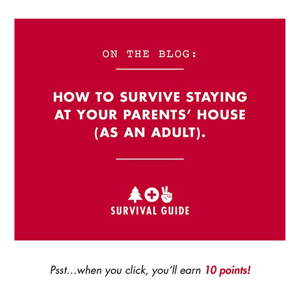 How to survive staying at your parents' house (as an adult).