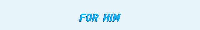 HEADER 2 - FOR HIM