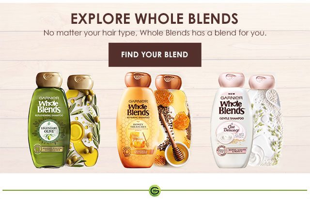 EXPLORE WHOLE BLENDS - No matter your hair type, Whole Blends has a blend for you. - FIND YOUR BLEND