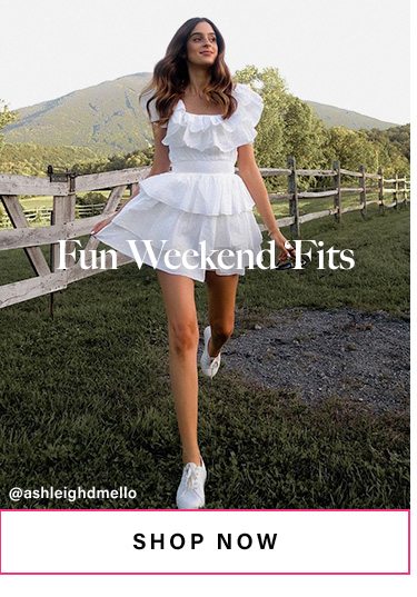 Fun Weekend ‘Fits. Shop Now.