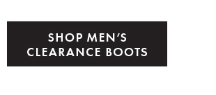 SHOP MEN'S CLEARANCE BOOTS