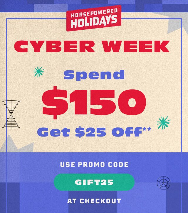 Spend $150, get $25 off 