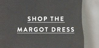 shop the margot dress