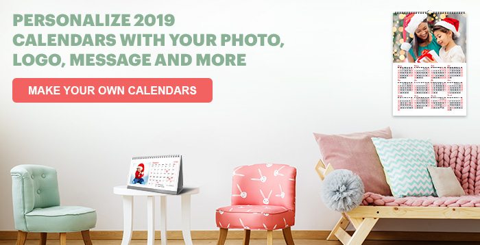 Personalize 2019 Calendars with your Photo, Logo, Message and more