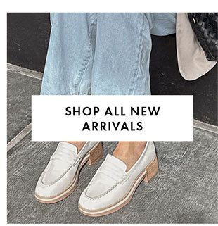 SHOP ALL NEW ARRIVALS