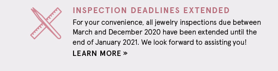 Jewelry Inspection Deadlines Extended