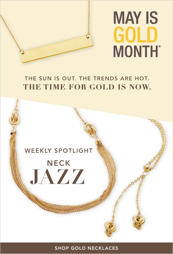 May is Gold Month! Shop Gold Necklaces