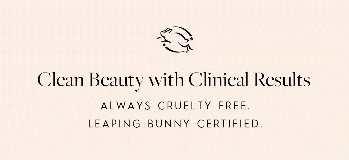 Clean Beauty with Clinical Results