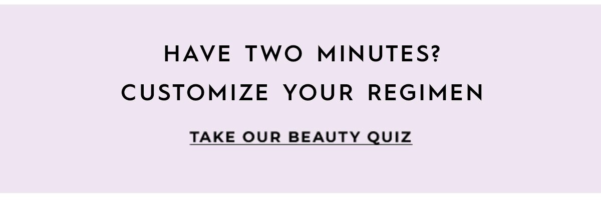 Take our Beauty Quiz