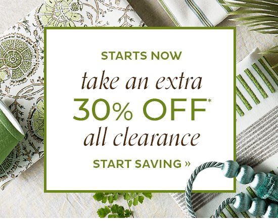 Take an Extra 30% Off Clearance*