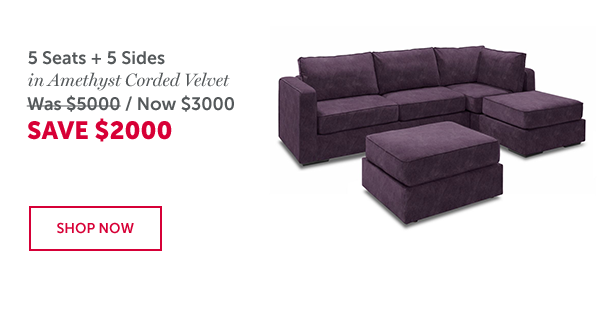 5 Seats + 5 Sides | SAVE $2000 | SHOP NOW