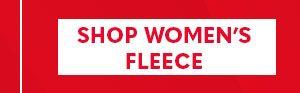 SHOP WOMEN'S FLEECE