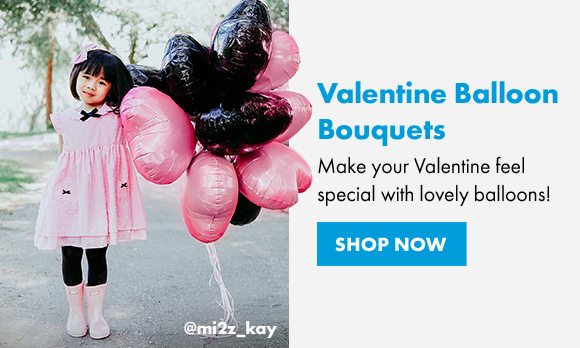 Valentine Balloon Bouquets | Make your Valentine feel special with lovely balloons! | SHOP NOW