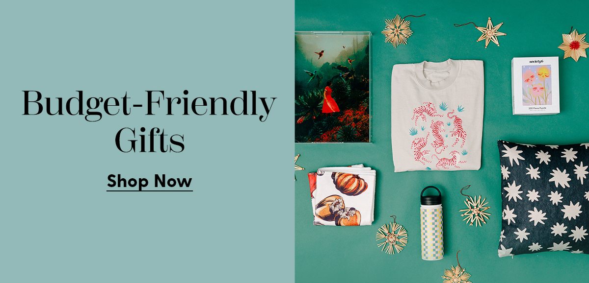 Budget-Friendly Gifts | Shop Now
