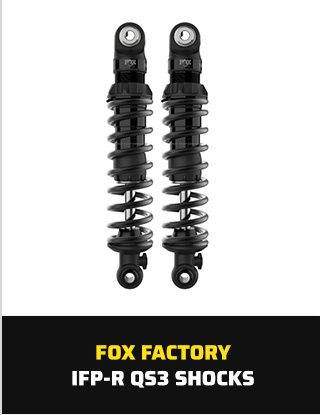 Fox Factory IFP-R QS3 Shocks