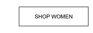 SHOP WOMEN