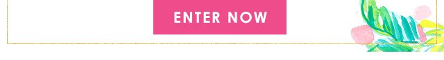 Enter now