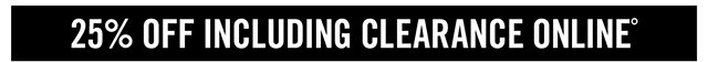 25% off Including Clearance