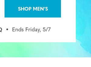 Shop Men's | Promo Code: B3GXQ | Ends Friday, 5/7