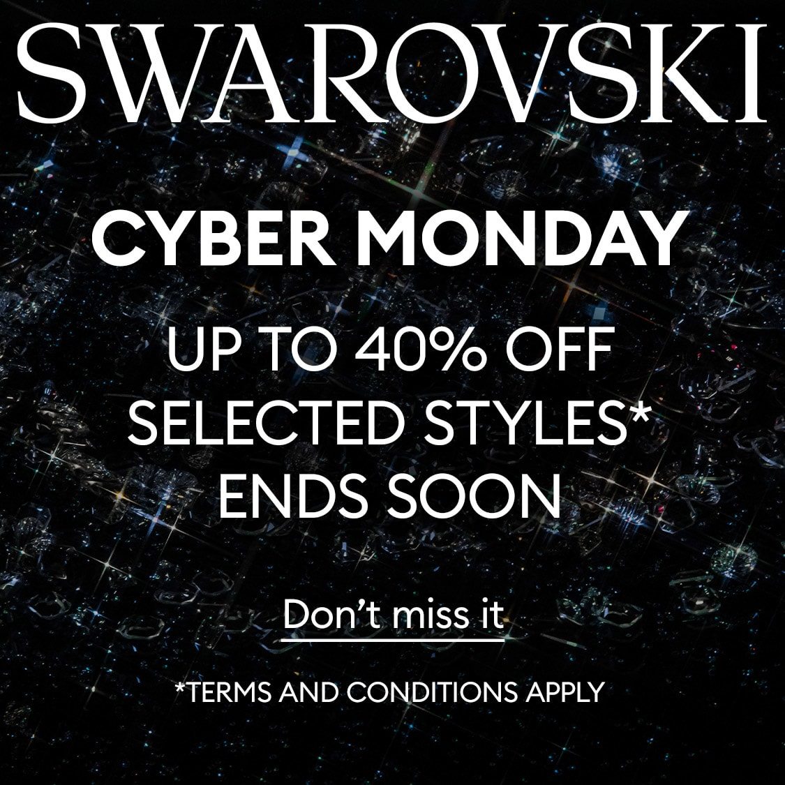 Cyber Monday up to 40% off select styles*