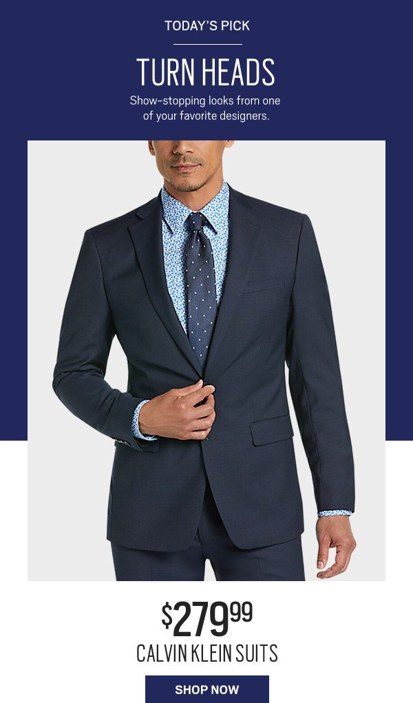 Today's Pick: $ Calvin Klein Suits - Men's Wearhouse Email Archive