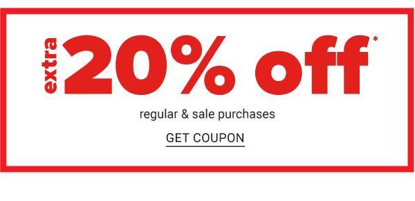 Extra 20% off Regular & Sale Purchases - Get Coupon