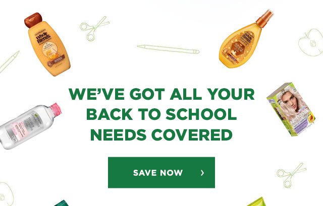 WE'VE GOT ALL YOUR BACK TO SCHOOL NEEDS COVERED - SAVE NOW >