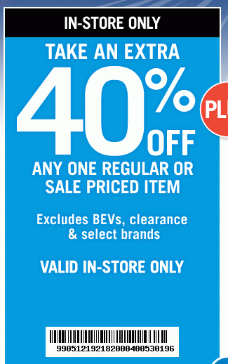 Extra 40% Off One Regular or Sale Item | In-Store Only | Get Coupon | Exclusions Apply