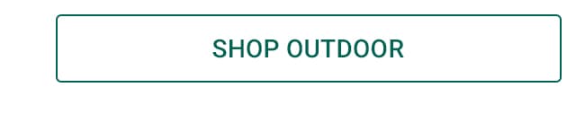 Shop Outdoor >