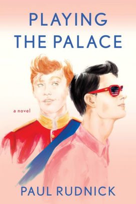 BOOK | Playing the Palace by Paul Rudnick