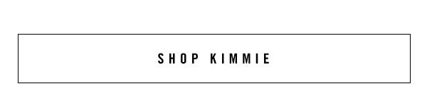 Shop KIMMIE