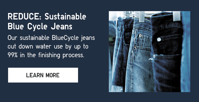 BANNER1 - LEARN MORE: SUSTAINABLE BLUE CYCLE JEANS