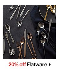 20% off Flatware