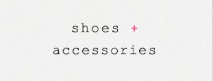 Shop accessories.