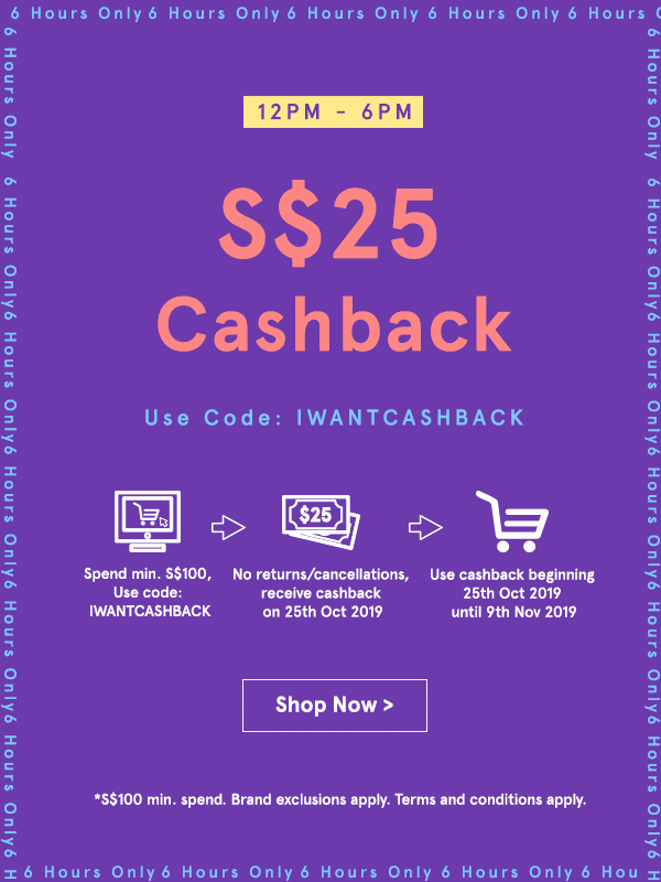 Get S 25 Cashback from us ZALORA Email Archive