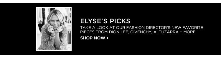 Elyse's Picks - Shop Now