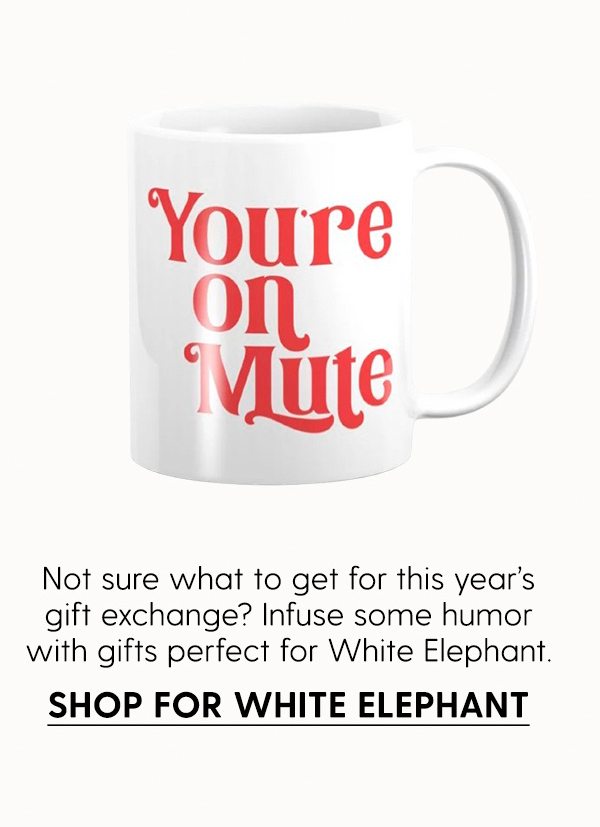 Not sure what to get for this year’s gift exchange? Infuse some humor and joy with gifts that are perfect for White Elephants.| Shop For White Elephant