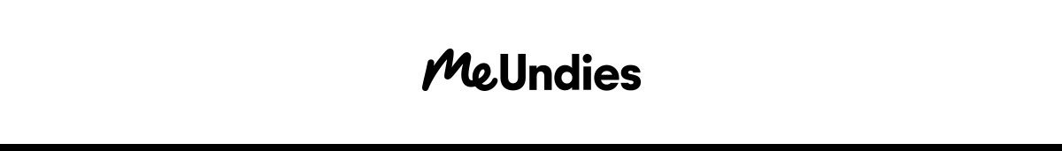 Break-Up With Old Undies. - MeUndies Email Archive