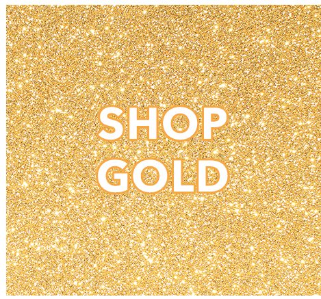 Shop Gold!