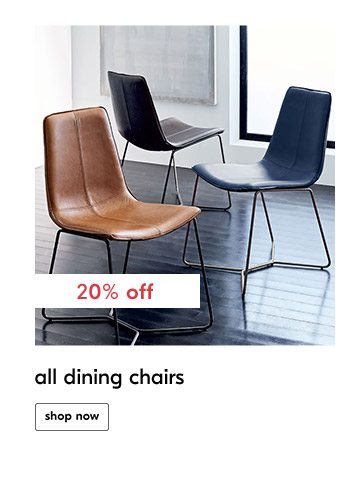 20% off all dining chairs shop now