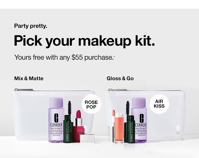  Party pretty.Pick your makeup kit. Yours free with any $55 purchase.*