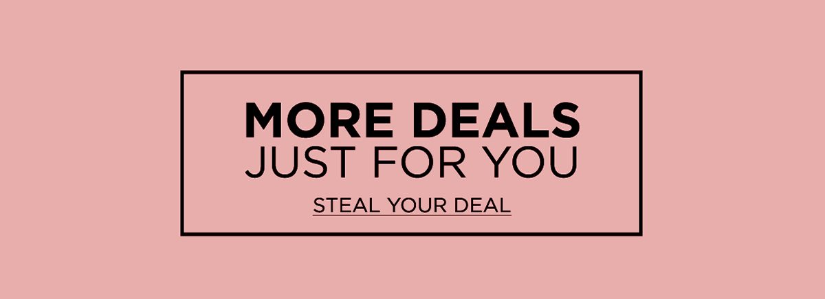 L’Oréal Paris STEAL THE DEAL