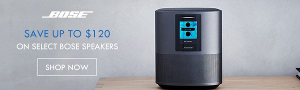 Save up to $120 on Bose