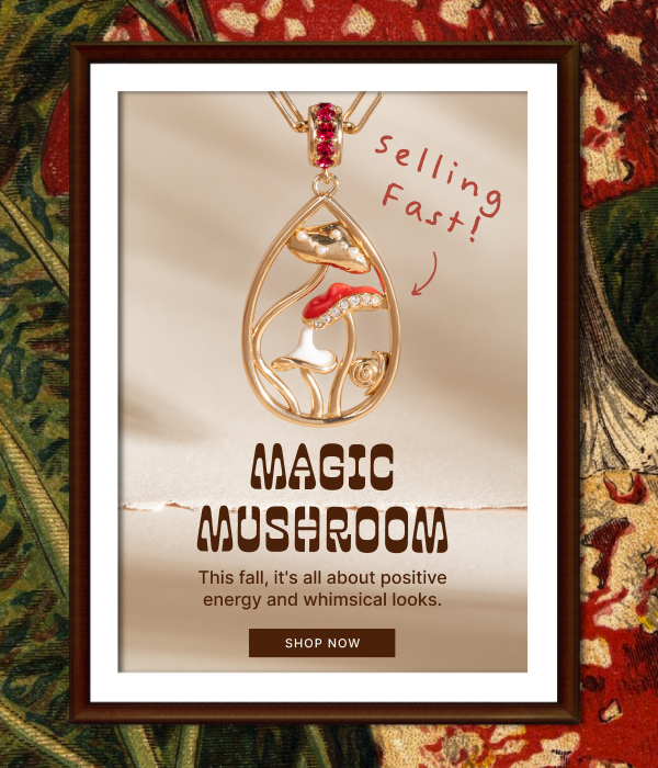 Selling Fast | Magic Mushroom | This fall, it's all about positive energy and whimsical looks.