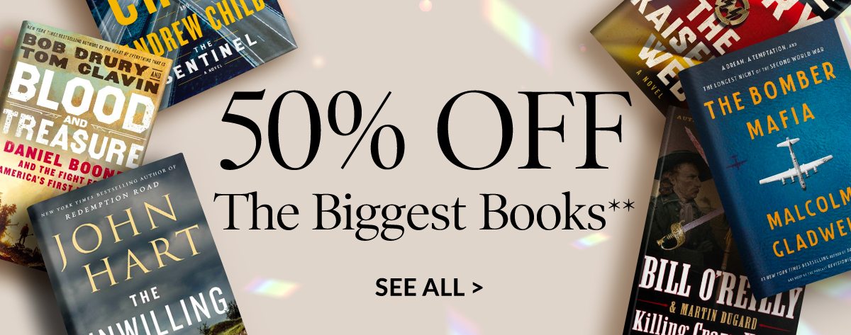 50% Off The Biggest Books** | SEE ALL