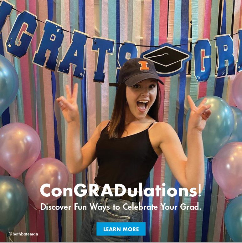 ConGRADulations! | Discover Fun Ways to Celebrate Your Grad. | LEARN MORE