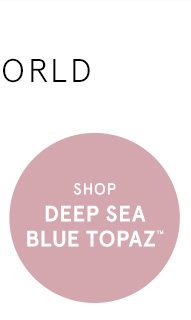 Shop Deep Sea Blue Topaz