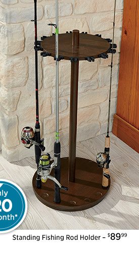 Photo of the Standing Fishing Rod Holder - only $20 a month*