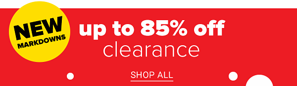 New markdowns - Up to 85% off Clearance. Shop All.